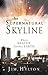 Supernatural Skyline by Jim Hylton