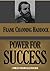 POWER FOR SUCCESS (Timeless Wisdom Collection Book 322)