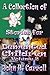 A Collection of Stories for Demented Children, Volume 2