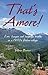 That's Amore!: Lasagne, language trouble and love in a 1970s Italian village