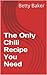 The Only Chili Recipe You Need