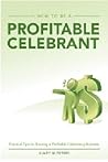 How to be a Profitable Celebrant: Practical Tips on Running a Profitable Celebrancy Business