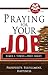 Praying for Your Job: Prosp...