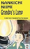 Grandpa's Lamp (Tales From a Japanese Dreamland Book 8)