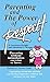 Parenting and the Power of ...