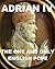 Adrian IV - The One and Onl...