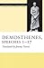 Demosthenes, Speeches 1–17 (Oratory of Classical Greece (Paperback) Book 14)