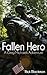 Fallen Hero (Greg Michaels ...