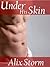 Under His Skin (Behind The Scenes Book 2)