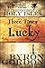 Three Times Lucky (Chronicl...