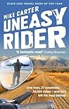 Uneasy Rider: Tra...