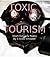 Toxic Tourism: Short Dystop...