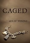 Caged