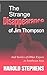THE STRANGE DISAPPEARANCE OF JIM THOMPSON AND OTHER STORIES by Harold Stephens