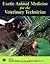 Exotic Animal Medicine for the Veterinary Technician