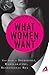What Women Want by Adams Media