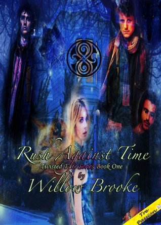 Rush Against Time (Twisted Fate, #1)