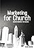 Church Marketing 4p's & 5 C's