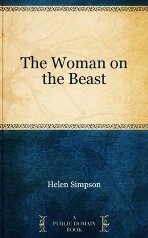 The Woman on the Beast (Kindle Edition)