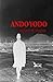 Ando Yodo by Dirk W. Hughes
