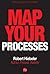 Map Your Processes