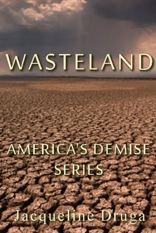Wasteland (America's Demise)