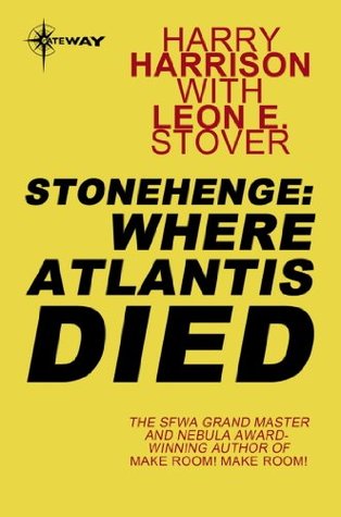 Stonehenge: Where Atlantis Died