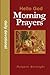 Morning Prayers, Hello God Devotional