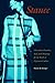 Stance: Ideas about Emotion, Style, and Meaning for the Study of Expressive Culture (Music / Culture)
