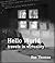 Hello World: travels in virtuality