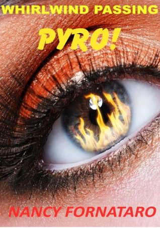 Whirlwind Passing - Pyro (Kindle Edition)