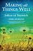 Making All Things Well by Isobel de Gruchy Making All Things Well by Isobel de Gruchy