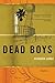 Dead Boys: Stories