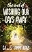 The End of Wishing Our Days Away