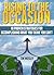 Rising to the occasion by Tim Mosley