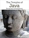 Java: Guide to Borobudur & Prambanan (2022 Indonesia Travel Guide by Approach Guides)