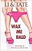 Wax Me Bald by Li