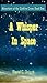 2-PACK, A Whisper in Space & Big Damn Love Story (Adventures of the Spitfire Crew Book 1)