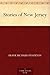Stories of New Jersey by Frank R. Stockton