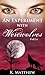 An Experiment with Werewolves, Part 6