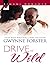 Drive Me Wild by Gwynne Forster