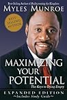 Maximizing Your Potential Expanded Edition: The Keys to Dying Empty Book cover for Maximizing Your Potential Expanded Edition: The Keys to Dying Empty