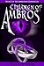 Children of Ambros (The Ambrosian Chronicles Book 2)