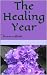 The Healing Year
