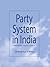 Party System in India: Emer...