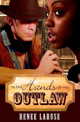 In the Hands of an Outlaw (Kindle Edition)