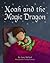 Noah and the Magic Dragon