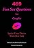469 Fun Sex Questions For Couples by Michael Kortekaas