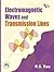 Electromagnetic Waves and Transmission Lines by R.S. Rao
