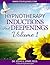 Hypnotherapy Inductions and Deepenings Volume 1